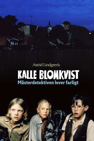 Kalle Blomkvist - Mästerdetektiven lever farligt's poster