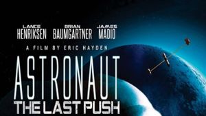 Astronaut: The Last Push's poster