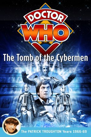 Doctor Who: The Tomb of the Cybermen's poster image