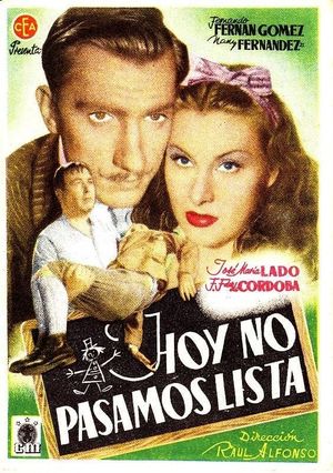 Hoy no pasamos lista's poster