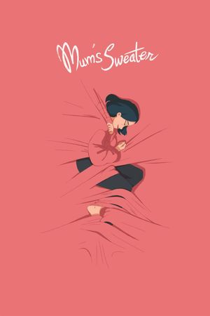 Mum's Sweater's poster