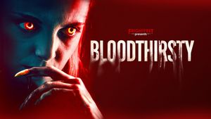 Bloodthirsty's poster