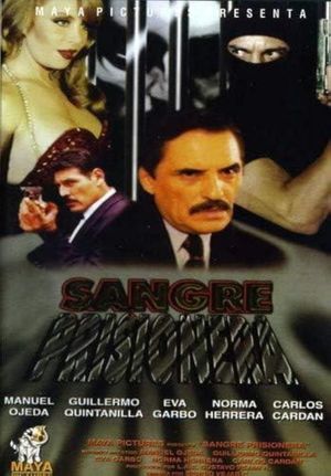 Sangre prisionera's poster