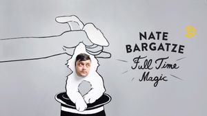 Nate Bargatze: Full Time Magic's poster