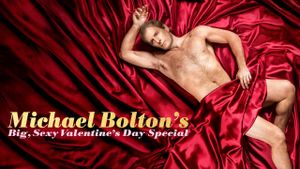 Michael Bolton's Big, Sexy Valentine's Day Special's poster