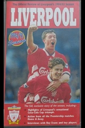 Liverpool F.C. - Official Season Review - 1994/95's poster