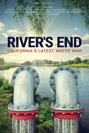 River's End: California's Latest Water War's poster