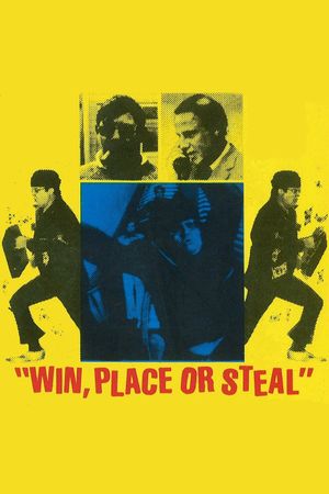 Win, Place or Steal's poster