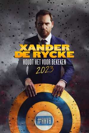 Xander De Rycke: Houdt Het Voor Bekeken 2023's poster