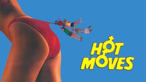 Hot Moves's poster