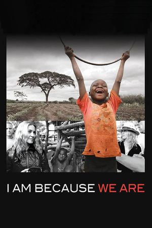 I Am Because We Are's poster image