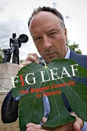 Fig Leaf: The Biggest Cover-Up in History's poster image