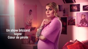 Un show blizzard signé Coeur de pirate's poster