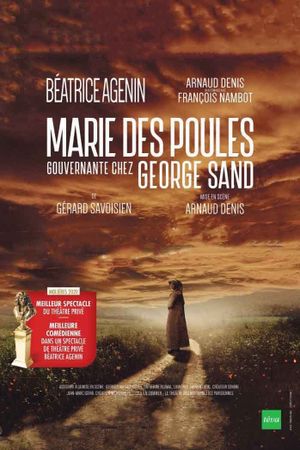 Marie des poules - Gouvernante chez George Sand's poster
