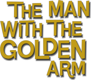 The Man with the Golden Arm's poster