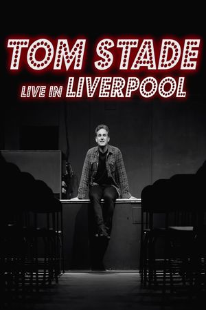 Tom Stade: Live in Liverpool's poster image