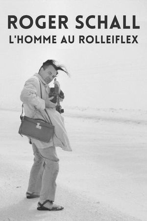 Roger Schall, the man with Rolleiflex's poster