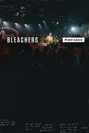 MTV Unplugged: Bleachers's poster