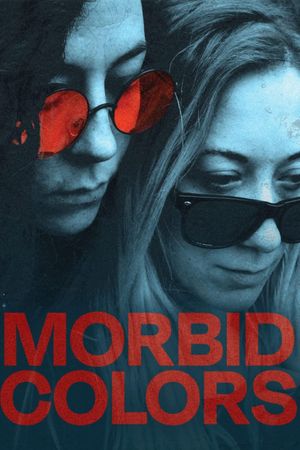 Morbid Colors's poster