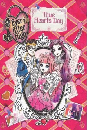 Ever After High: True Hearts Day's poster
