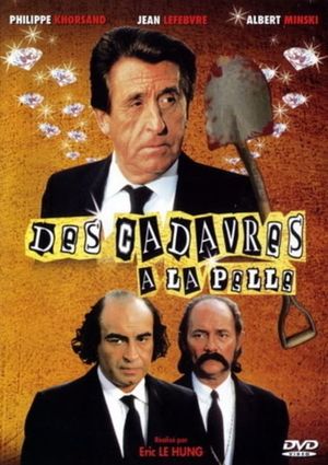 Des cadavres à la pelle's poster