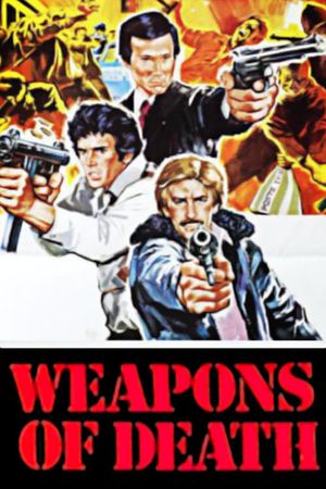 Weapons of Death's poster