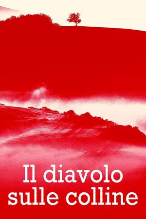 Il diavolo sulle colline's poster