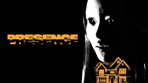 Presence's poster
