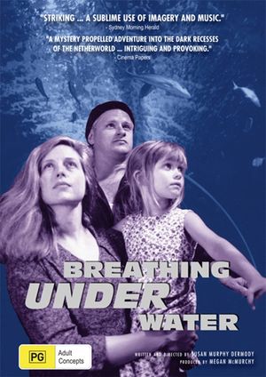 Breathing Under Water's poster