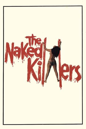 The Naked Killers's poster