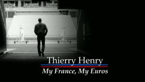 Thierry Henry: My France, My Euros's poster