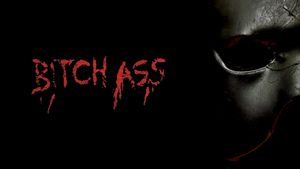 Bitch Ass's poster