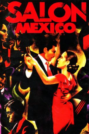 Salón México's poster