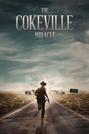 The Cokeville Miracle's poster
