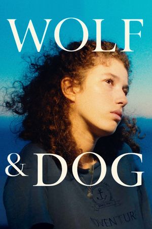 Wolf and Dog's poster