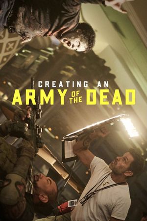 Creating an Army of the Dead's poster