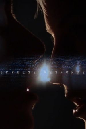 Impulse Response's poster