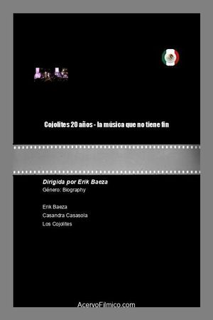 Cojolites 20 años - la música que no tiene fin's poster