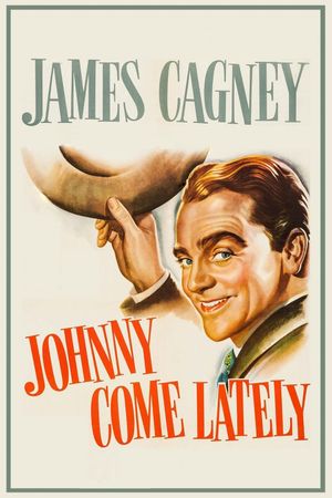 Johnny Come Lately's poster
