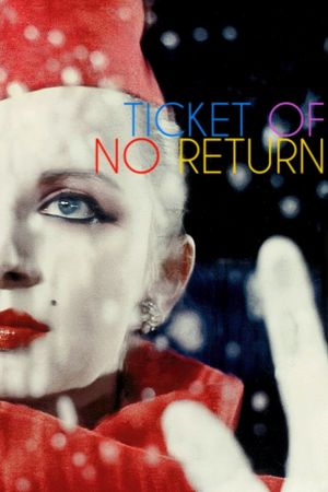 Ticket of No Return's poster