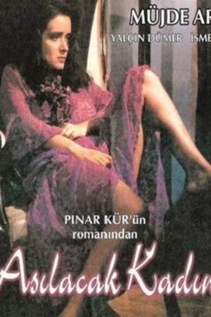 The Woman Whom Must Be Hanged's poster