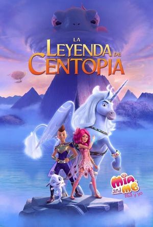 Mia and Me: The Hero of Centopia's poster
