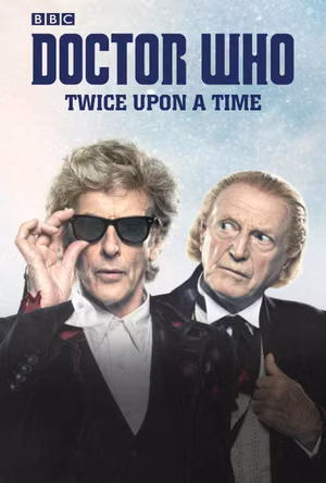 Doctor Who: Twice Upon a Time's poster