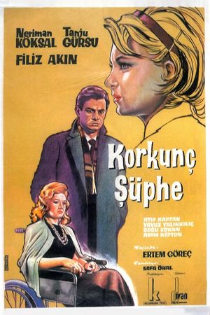 Korkunç süphe's poster