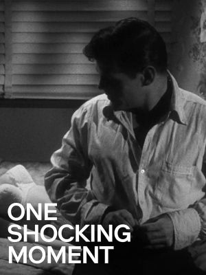 One Shocking Moment's poster