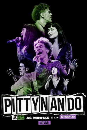 PittyNando: As Suas, As Minhas e As Nossas Ao Vivo's poster