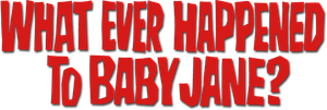 What Ever Happened to Baby Jane?'s poster