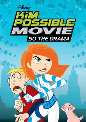 Kim Possible: So the Drama's poster