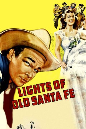 Lights of Old Santa Fe's poster