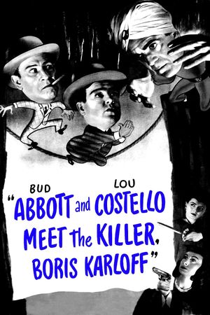 Bud Abbott Lou Costello Meet the Killer Boris Karloff's poster